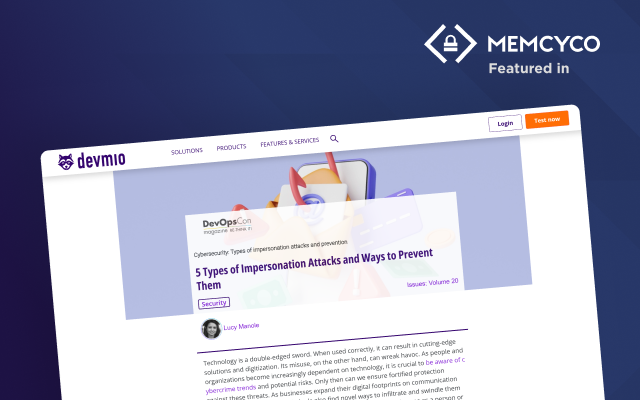 A screenshot of an online article titled "5 Types of Impersonation Attacks and Ways to Prevent Them" is displayed on the Devmio website, highlighting key cybersecurity insights, with a Memcyco "Featured in" banner.